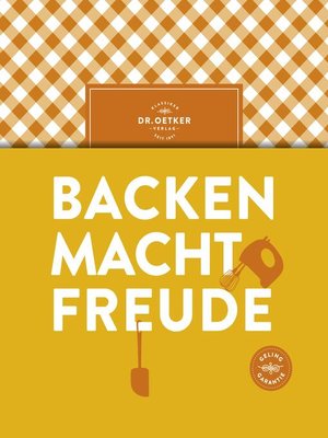 cover image of Backen macht Freude